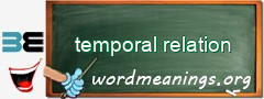 WordMeaning blackboard for temporal relation